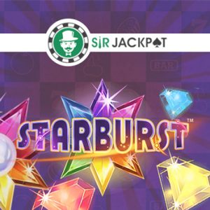 Starburst free spins win at Sir Jackpot casino – Lads’ holiday and a Romantic Getaway