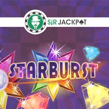Starburst free spins win at Sir Jackpot casino – Lads’ holiday and a Romantic Getaway